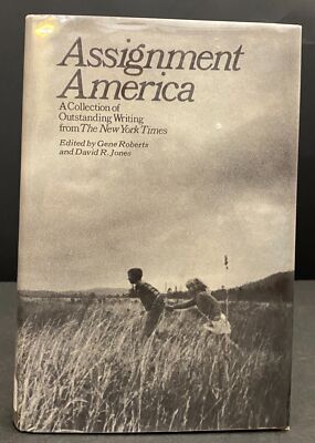 Assignment America edited by Gene Roberts, David R Jones (1974 HC DJ) Ex-Library