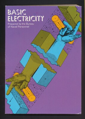 Basic Electricity - Bureau of Navy Personnel - 1962 -  PB New ---c