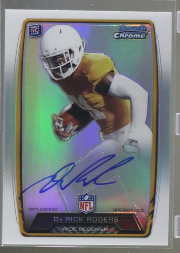 2013 Bowman Da'Rick Rogers #RCRA-DRO