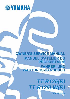 YAMAHA TT-R125LWE サービスマニュアル Yamaha TT-R125/E/LE Cyclepedia Printed Motorcycle Service