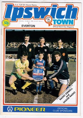 IPSWICH TOWN V  EVERTON FA CUP  13/3/85