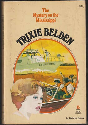 Trixie Belden the Mystery on the Mississippi #15 by Kathryn Kenny 1977