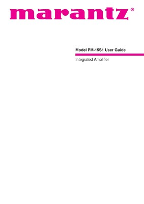Operating Instructions for Marantz PM-15 S1