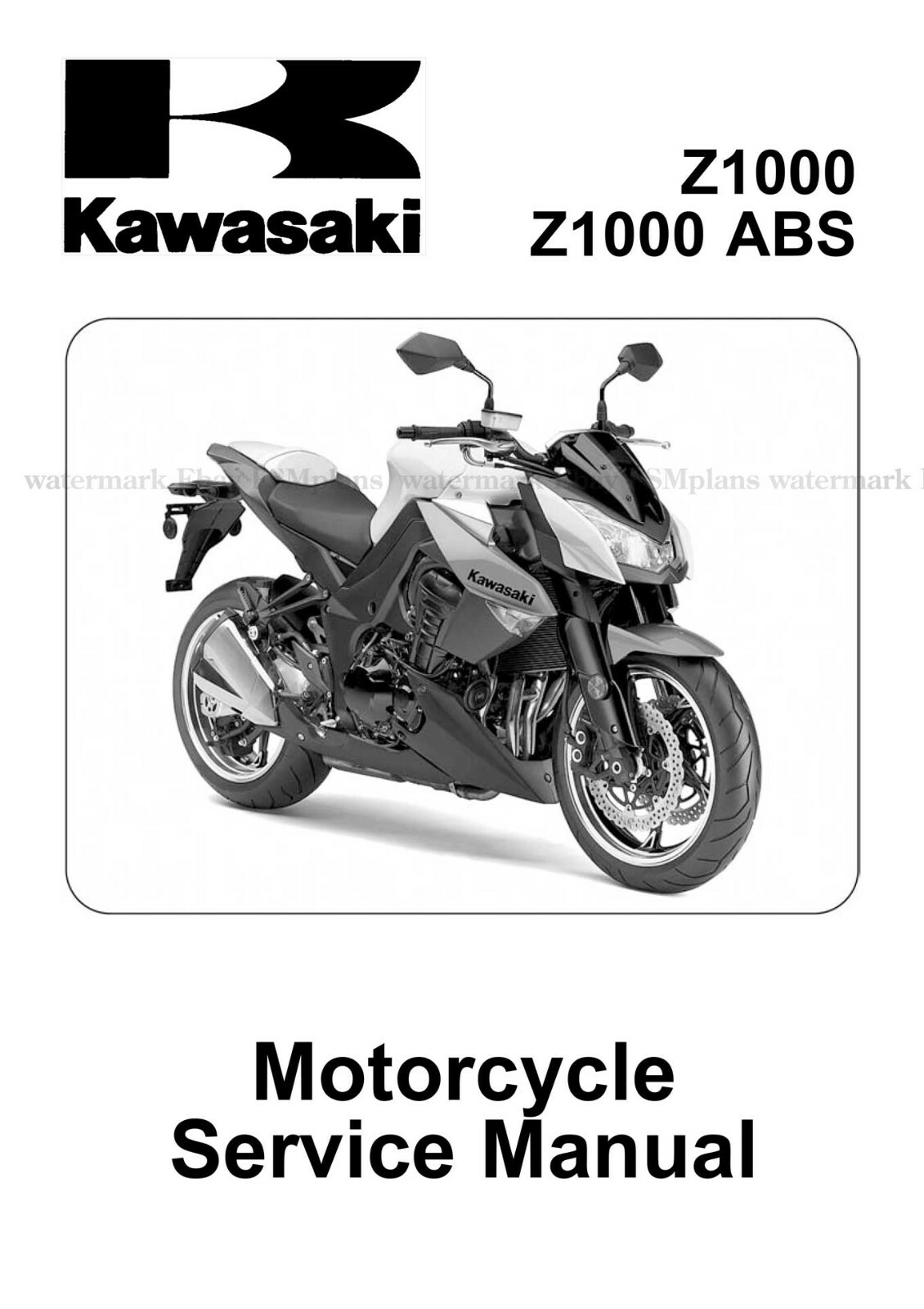 Z1000 2007年式 サービスマニュアル