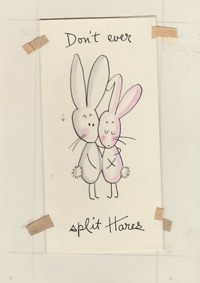 ANNIVERSARY Dont Ever Split Hares Cartoon Rabbits 4x7'' Greeting Card Art #WA7156