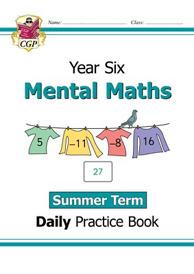 KS2 Year 6 Mental Maths Daily Practice Books with Answer Summer Ages 10-11 CGP