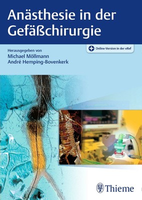 Anästhesie in der Gefäßchirurgie, Michael Möllmann