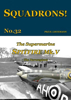 SQUADRONS! No. 32 - The Spitfire V -  The Norwegians - SPECIAL OFFER✨