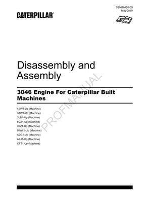 Caterpillar Cat 3046 Engine Built Machine Disassembly Assembly Manual