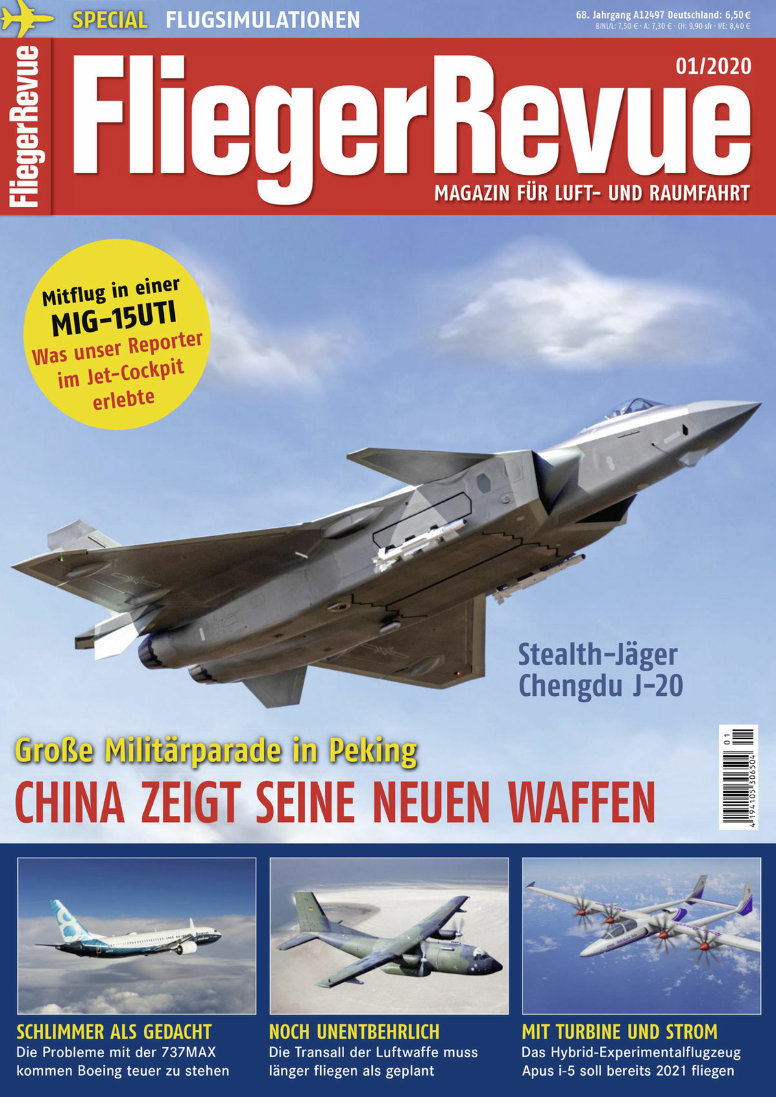 Stealth Jäger Chengdu J-20  Special: Flugsimulationen Die Transall der Luftwaffe