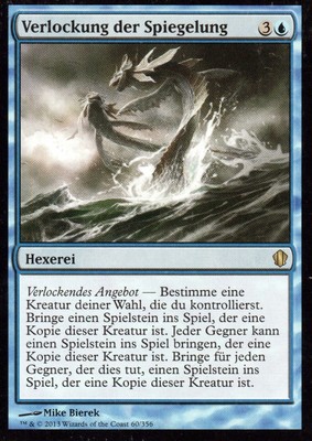 Verlockung der Spiegelung / Tempt with Reflections | NM | Commander 2013 | GER