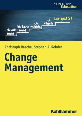 Change Management ~ Christoph Rasche ~  9783170341180