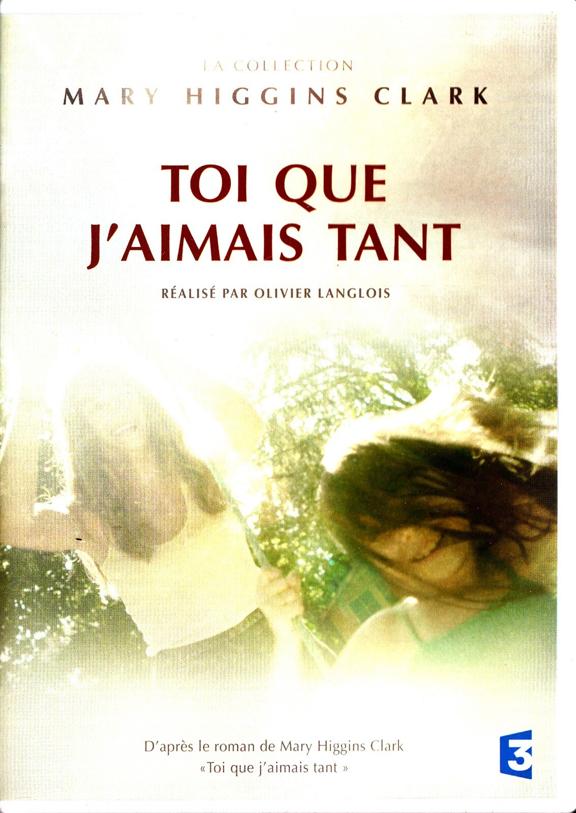Mary Higgins Clark Toi Que J Aimais Tant Mary Higgins Clark -Toi Que J'Aimais Tant DVD -2013 French Film (R2) | eBay