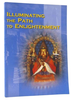 The Dalai Lama (Tenzin Gyatso ) ILLUMINATING THE PATH TO ENLIGHTENMENT  1st Edit