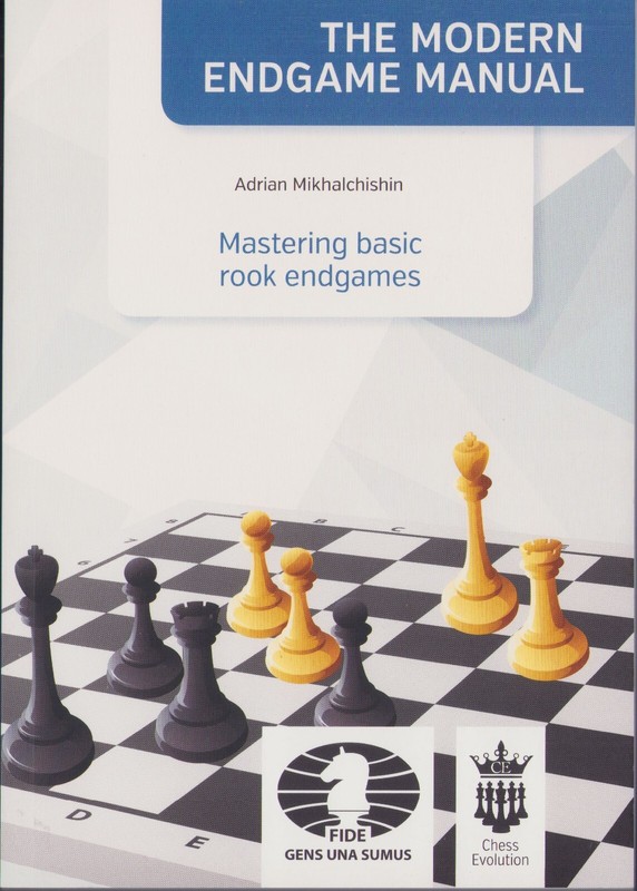 Mastering Basic Rook Endgames Mikhalchishin 2018 Echecs Schach