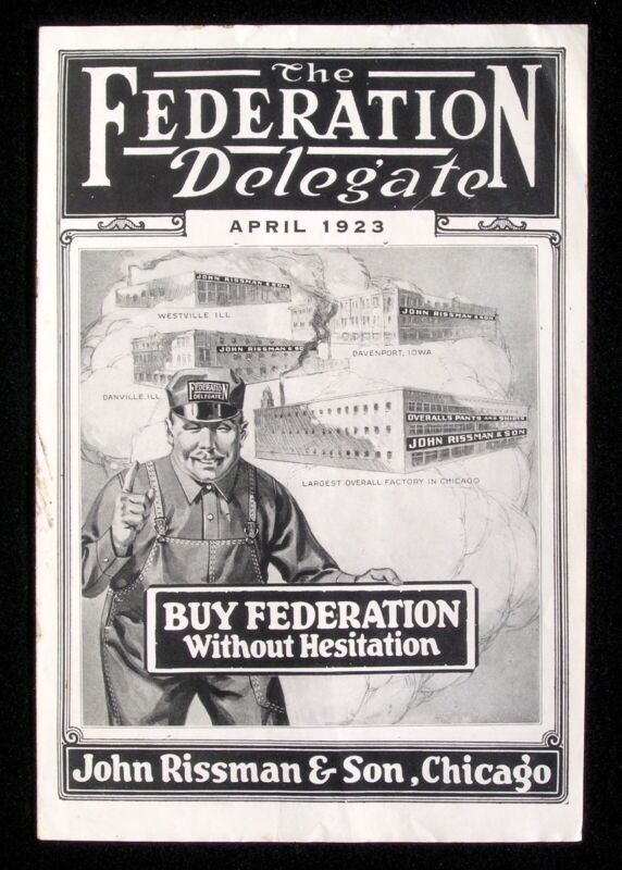 Vintage 1923 John Rissman Federation Delegate Overalls Wholesale Catalog