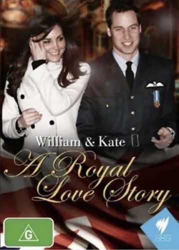 William & Kate - A Royal Love Story (DVD) Brand New & Sealed - Region 4 - Picture 1 of 1