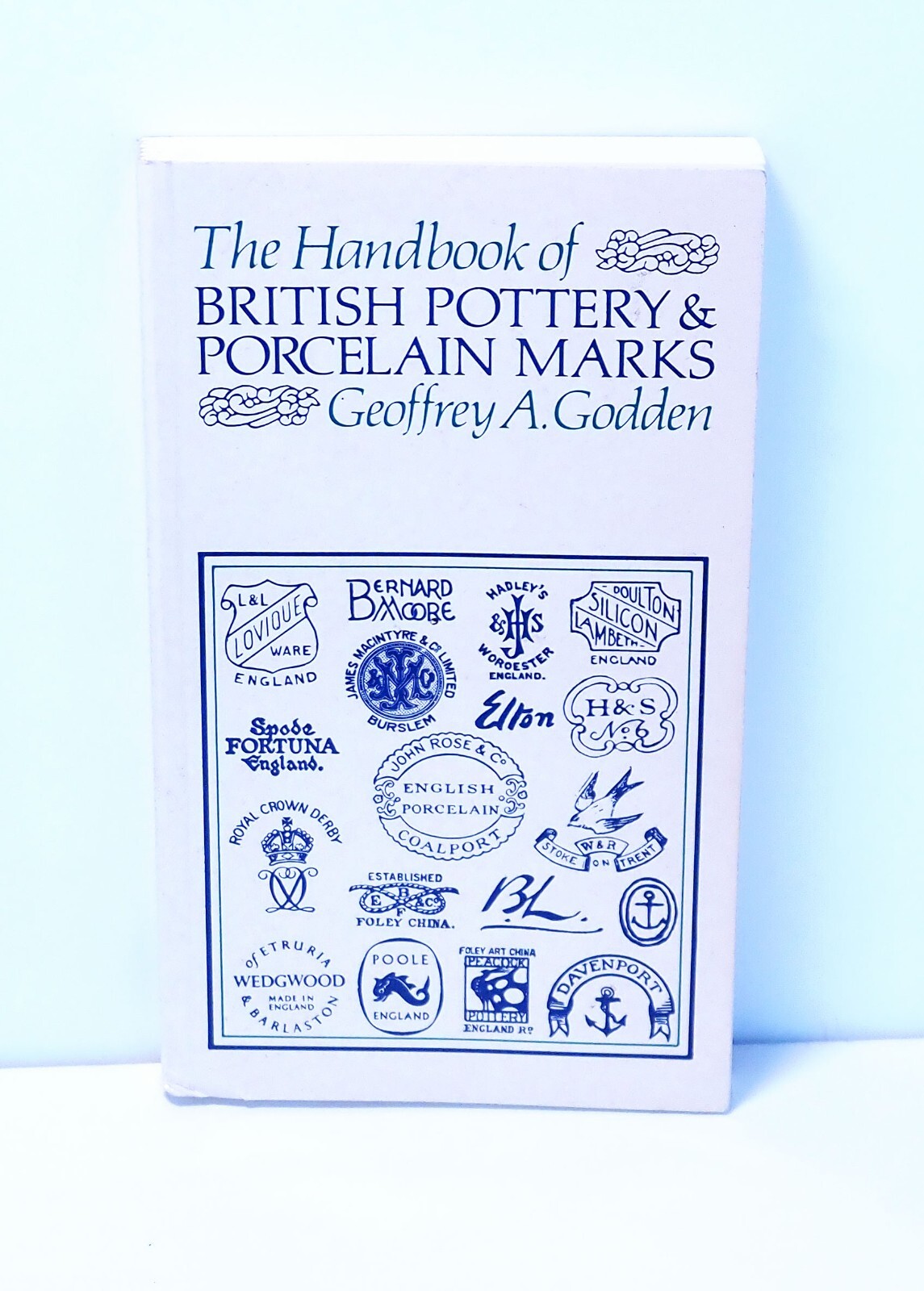 BRITISH POTTERY & porcelain marks／洋書・事典 Encyclopedia of British Pottery & Porcelain: Godden