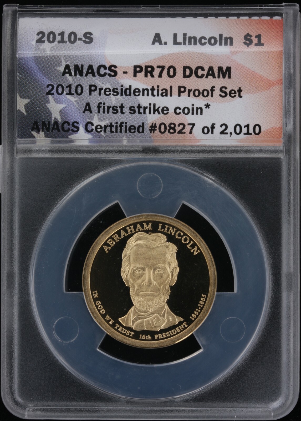 2010 Proof Presidential Dollar Set - ANACS - PF70 DCAM