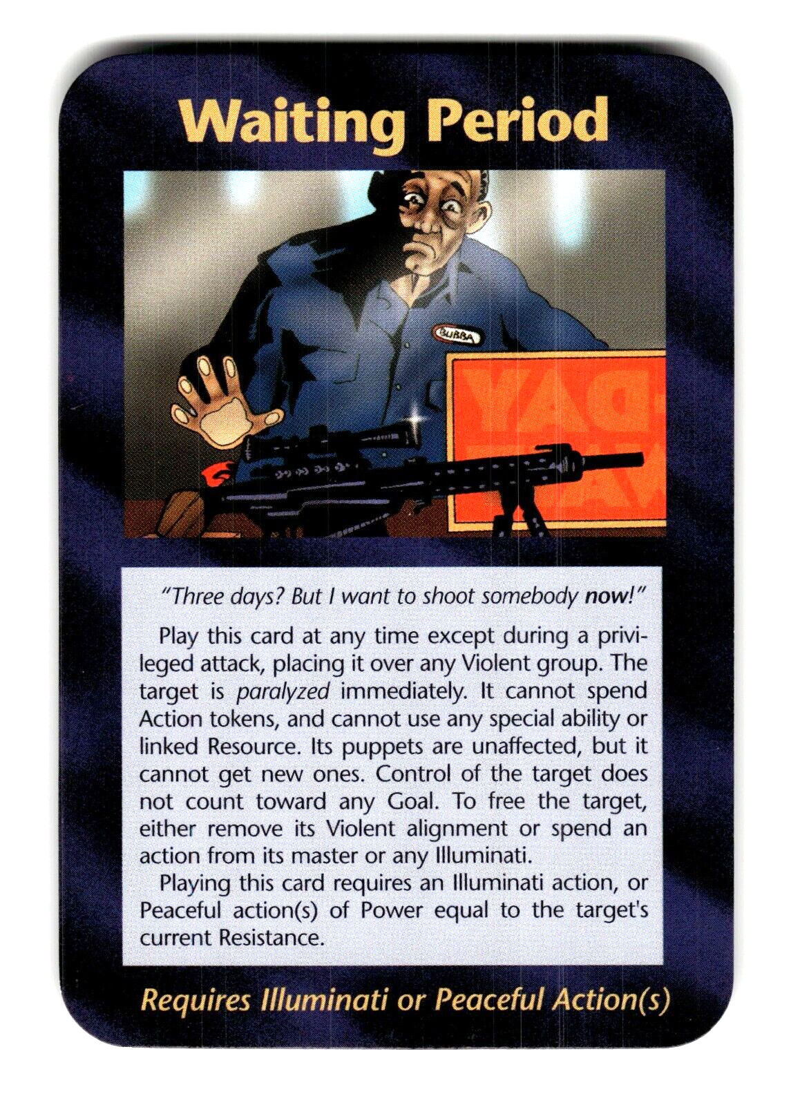 Waiting Period Card INWO Illuminati New World Order