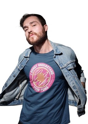 Funny Sarcastic Joke T Shirt I Donut Understand Food Puns Do not Parody sarcasm