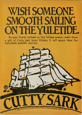 1978 Cutty Sark Scots Whisky Sooth Sailing of the Yuletide Vintage Print Ad