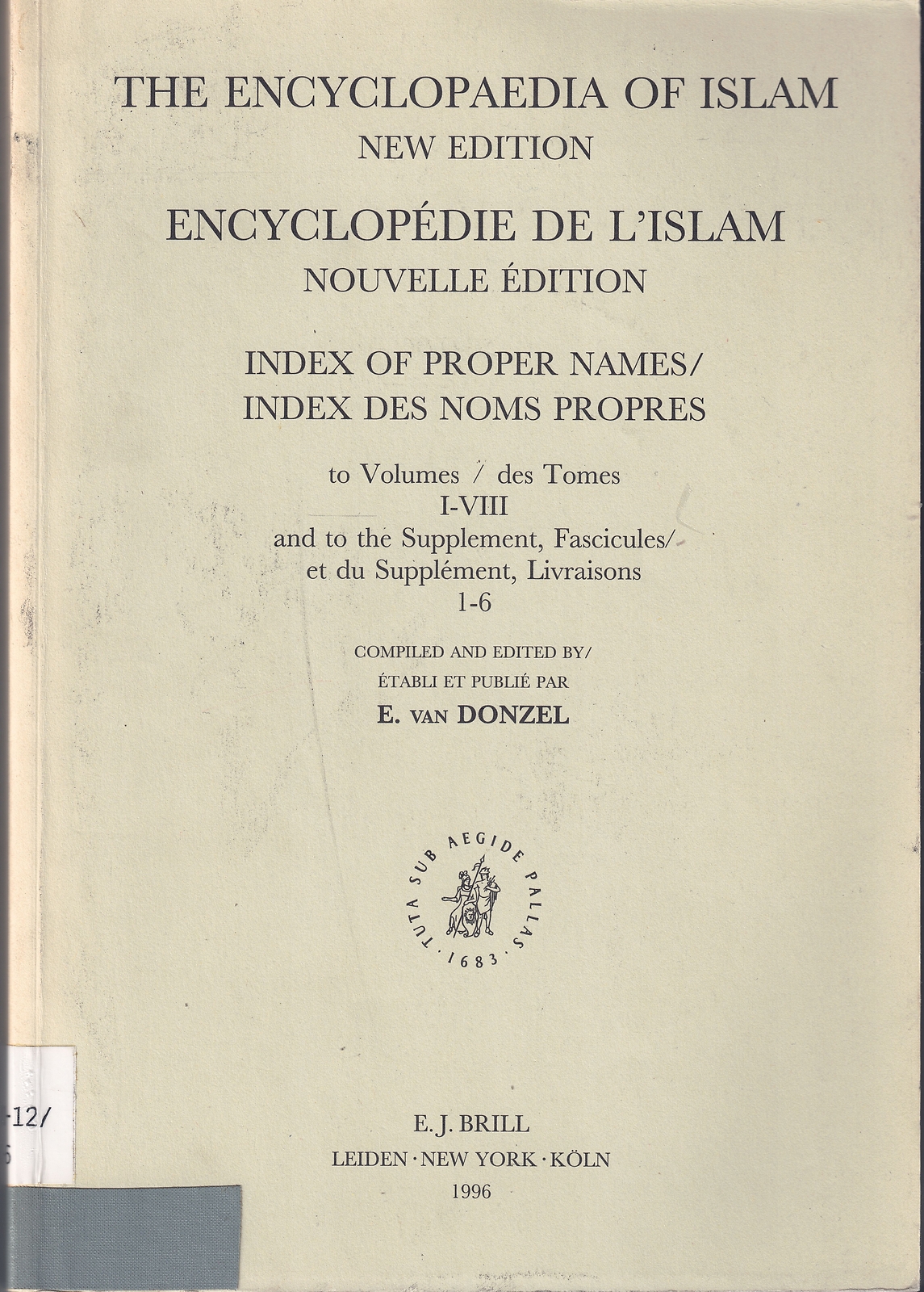 Encyclopédie de l'Islam　1999年～2003年　全8冊 The Encyclopaedia of Islam • Index of Proper Names to