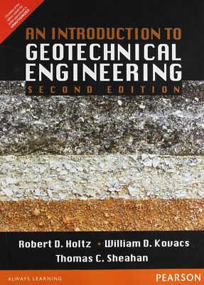 FAST SHIP An Introduction to Geotechnical Engineering, 2nd Edition 2e By Holtz