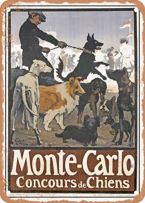 METAL SIGN - 1905 Monte Carlo Dog Show Vintage Ad
