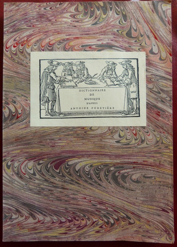 Dictionnaire De Musique D'AprÃ¨S A. FuretiÃ¨Re (StÃ© De Musicologie Du Languedoc)