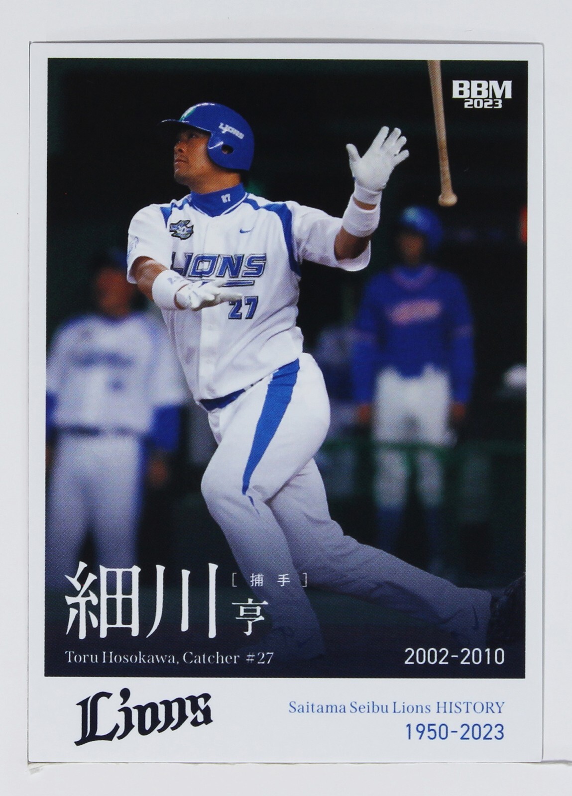 Toru Hosokawa - 2023 BBM Baseball Seibu Lions History Toru Hosokawa - 2023 BBM Baseball Seibu Lions History