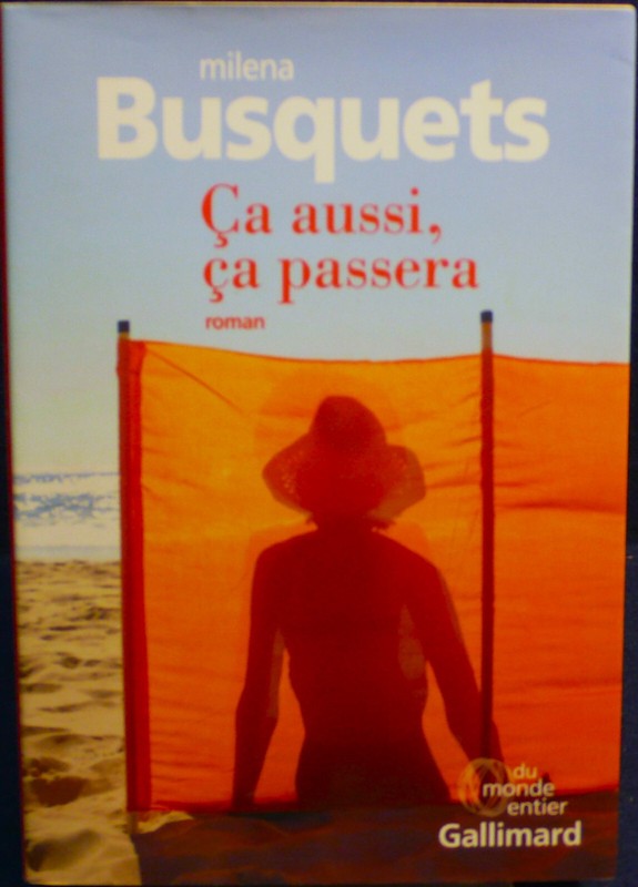 Milena Busquets - ÃA Aussi Ã§A Passera