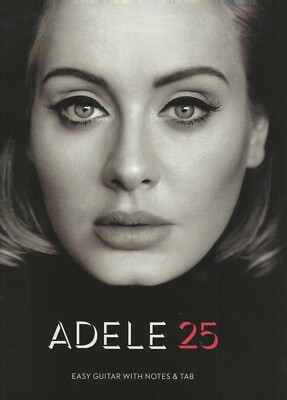 Adele-25 : Easy Guitar with Notes and Tab