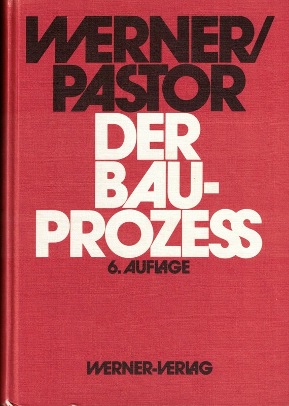 Werner, Pastor, Bauprozess, Bau ProzeÃ, Prozessuale U. Materielle Probleme, 1990