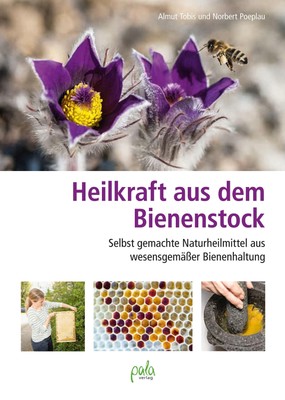 Heilkraft aus dem Bienenstock | Almut Tobis (u. a.) | Buch | Deutsch | 2022