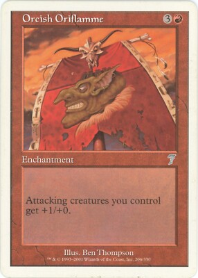Orcish Oriflamme - 7th Edition - Uncommon MP - ACTUAL SCANS ALWAYS 