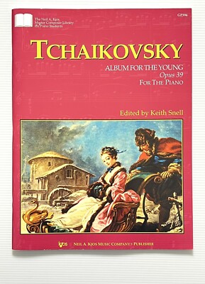 Tchaikovsky Album For The Young Opus 39 For The Piano PB 1997