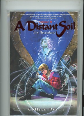 A DISTANT SOIL THE ASCENDANT BOOK 2 NM 9.6 SOFTCOVER INCREDIBLE COVER DORAN WORK