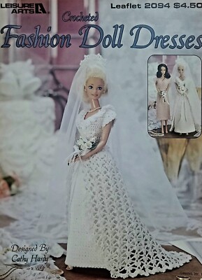 Leisure Arts 2094 FASHION DOLL DRESSES Crocheted 16pg booklet by Cathy Hardy