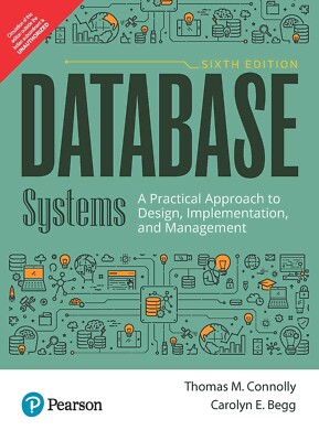 New: Database Systems :A Practical Approach to Design by Connolly  6th INTL ED 