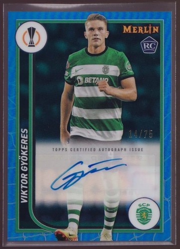 2023-24 Topps Merlin Viktor Gyokeres RC Auto Blue /75 - 1st