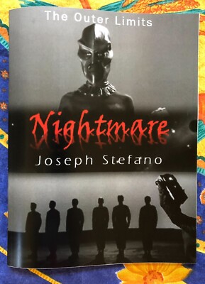 The Outer Limits 1963 ''Nightmare'' script by Joseph Stefano!  First Edition!