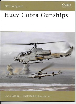 Osprey Vanguard 125 Huey Cobra Gunships Softcover Reference FINE PLUS