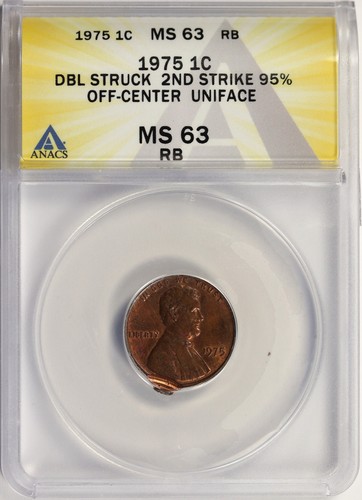 1975 1c Lincoln Cent Error Double Struck Off-Center ANACS MS63RB