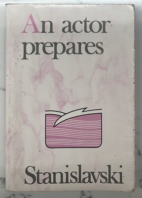 An Actor Prepares by Constantin Stanislavski (1989, Trade Paperback) 313 pages