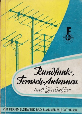 Rundfunk-, Fernseh-Antennen und Zubehör