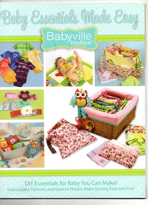 BABY ESSENTIALS MADE EASY SEWING PATTERN BOOK