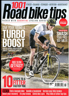 1001 ROAD BIKE TIPS Magazine CYCLING Plus Makers