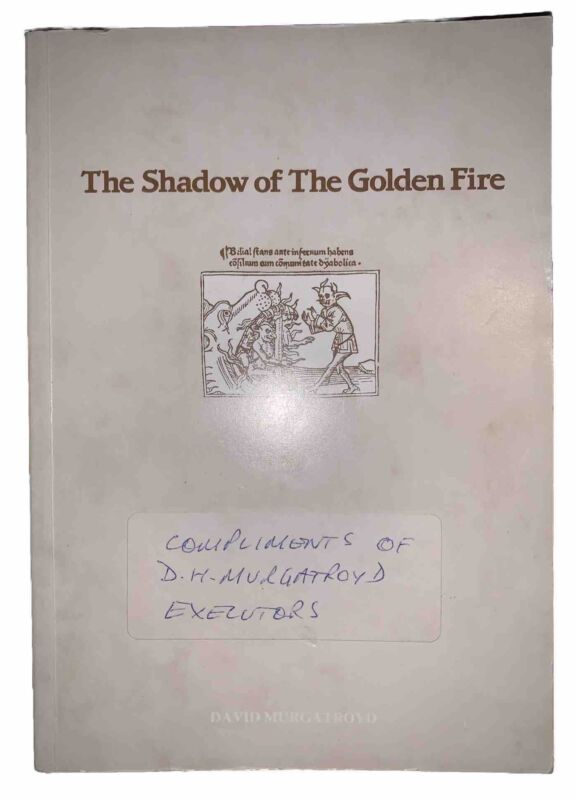 The Shadow Of The Golden Fire, By David Murgatroyd, 1st Ed, Chaos Magic, Occult