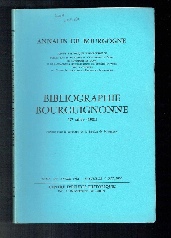 Annales De Bourgogne - Bibliographe Bourguignonne 17e SÃ©Rie - 1982
